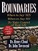 Books : Boundaries: When to Say Yes, When to Say No to Take Control of Your Life