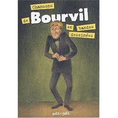 Chansons de Bourvil en bandes dessin�es
