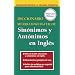 Diccionario Merriam-Webster de Sinonimos y Antonimos En Ingles (Dictionary) (Spanish Edition)
