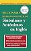 Diccionario Merriam-Webster De Sinonimos Y Antonimos En Ingles (Dictionary)