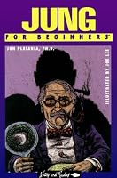Jung for Beginners (Writers and Readers Documentary Comic Book)