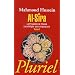Al-Sira T.1: Le proph�te de l'Islam racont� par ses compagnons
