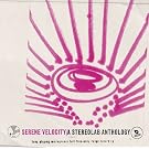 Serene Velocity-a Stereolab Anthology