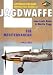 Jagdwaffe: Vol. 4: The Mediterranean 1942-1943: Vol. 4 (Luftwaffe Colours)