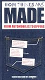  : How Things Are Made: From Automobiles to Zippers