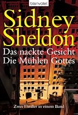 Das nackte Gesicht. Die Mühlen Gottes