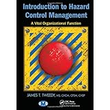 introduction to hazard control management a vital organizational function