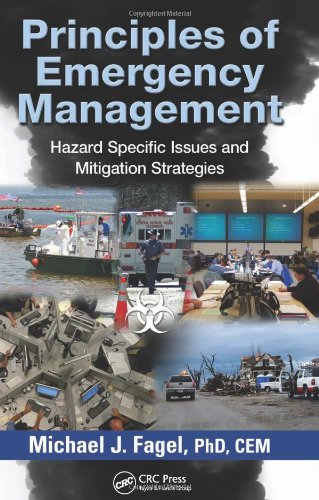 Principles of Emergency Management: Hazard Specific Issues and Mitigation Strategies