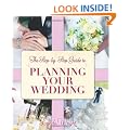 The Step-By-Step Guide to Planning Your Wedding
