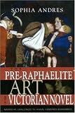 PRE RAPHAELITE ART OF VICTORIAN NOVEL: NARRATIVE CHALLENGES TO VISUAL GENDERED