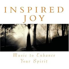 Inspired Joy: Music to Enhance Your Spirit