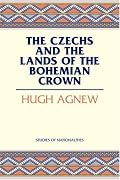 The Czechs and the Lands of the Bohemian Crown (Studies of Nationalities)