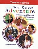 Books : Your Career Adventure: Exploring and Planning for Tomorrow (Teacher's Edition)