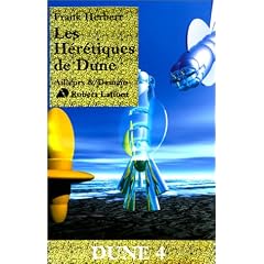 Dune, tome 4 : Les H�r�tiques de Dune
