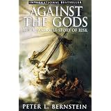 Against the Gods: The Remarkable Story of Risk