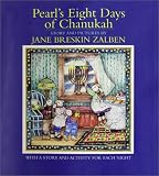 Pearl s Eight Days of Chanukah: With a Story and Activity for Each Night