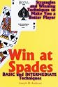 Win at Spades: Basic and Intermediate Techniques