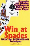 Win at Spades: Basic and Intermediate Techniques