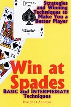 Win at Spades: Basic and Intermediate Techniques