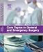 Books : Core Topics in General and Emergency Surgery: A Companion to Specialist Surgical Practice