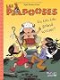Les Papooses, Tome 1 : Un tr�s tr�s grand sorcier !