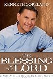 THE BLESSING of The LORD Makes Rich and He Adds No Sorrow With It Proverbs 10:22