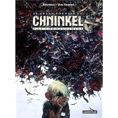 Le grand pourvoir du Chninkel, tome 1 : Le Commandement
