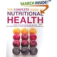 The Complete Guide to Nutritional Health