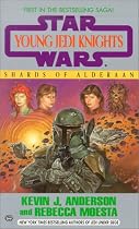 Shards of Alderaan (Star Wars: Young Jedi Knights, Book 7)