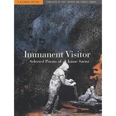 Immanent Visitor: Selected Poems of Jaime Saenz