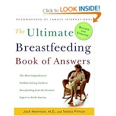 The Ultimate Breastfeeding Book of Answers: The Most Comprehensive Problem-Solving Guide to Breastfeeding from the Foremost Expert in North America