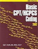 Basic CPT/HCPCS Coding, 2002 Edition