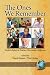 The Ones We Remember: Scholars Reflect on Teachers Who Made a Difference (PB) (Adolescence and Education)