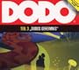 Dodo - Folge 3: Dodos Geheimnis. H�rspiel.