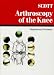 Book Arthroscopy of the Knee: Diagnosis and Treatment