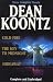  : Koontz: Three Complete Novels: Cold Fire; Hideaway; The Key to Midnight