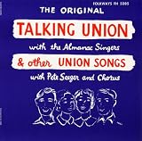 Talking Union and Other Union Songs