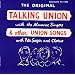 Talking Union and Other Union Songs