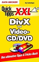 DivX & Video-CD/DVD  Quick Tipps XXL