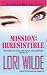 Mission: Irresistible (Warner Books Contemporary Romance)