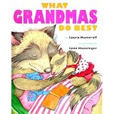 WhatGrandmasDoBestWhatGrandpasDoBest