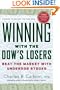 Winning with the Dow's Losers: Beat the Market with Underdog Stocks