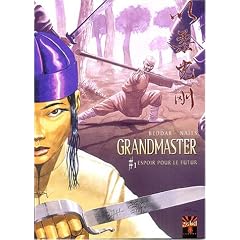 Grandmaster, tome 1 : Espoir pour le futur