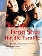 Feng Shui f�r die Familie