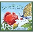 R Is for Rhyme: A Poetry Alphabet (Sleeping Bear Alphabets)
