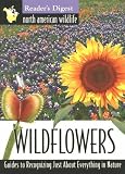 North american wildlife: wildflowers field guide (North American Wildlife Field Guides)