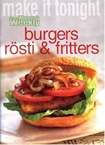 Burgers, Rosti and Fritters