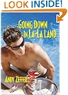 Going Down in La-La Land