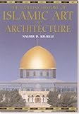 The timeline history of Islamic art and architecture