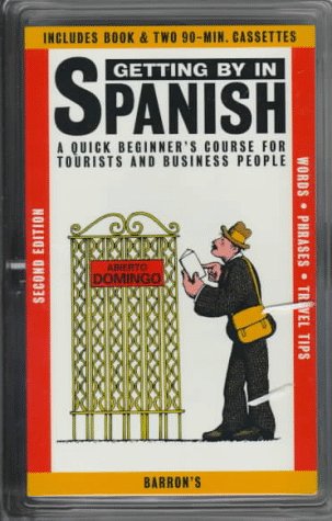 Getting By in Spanish: with Audiocassettes